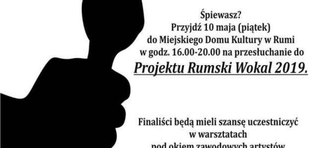 Rumski Wokal 2019 – zaproszenie na casting
