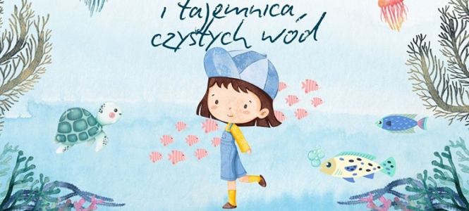 Spektakl ekologiczny Kasia i tajemnica czystych wód