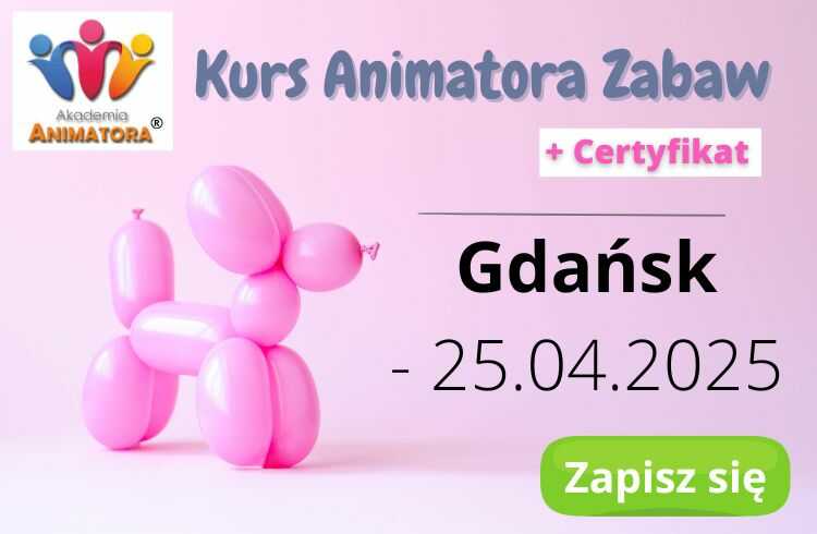 Kurs Animatora Zabaw Gdańsk