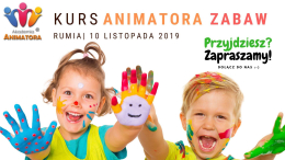 Akademia Animatora® ponownie zawita w Rumi !