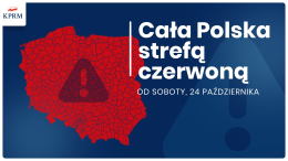 Cała Polska w Czerwonej Strefie !