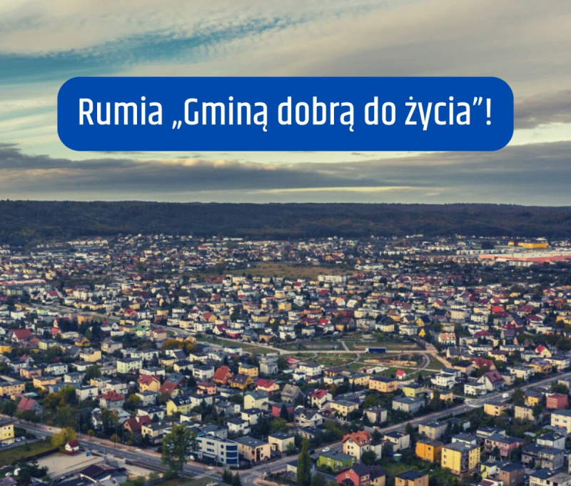 Rumia „Gminą dobrą do życia”