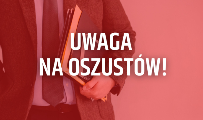Oszuści podszywają się pod urzędników, proponując dofinansowania