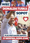 Wiec Donalda Tuska, Sopot 27.08 godzina 17:00, Pl. Przyjaciół Sopotu