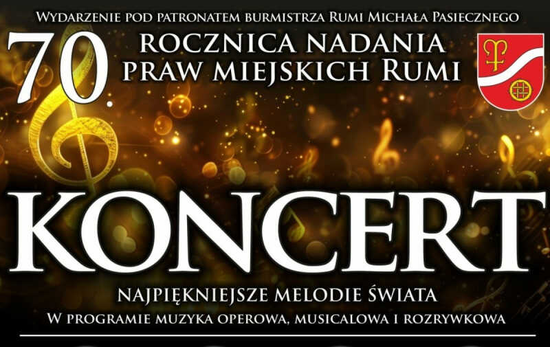 „Najpiękniejszymi melodiami świata” uczczą 70. rocznicę nadania praw miejskich Rumi