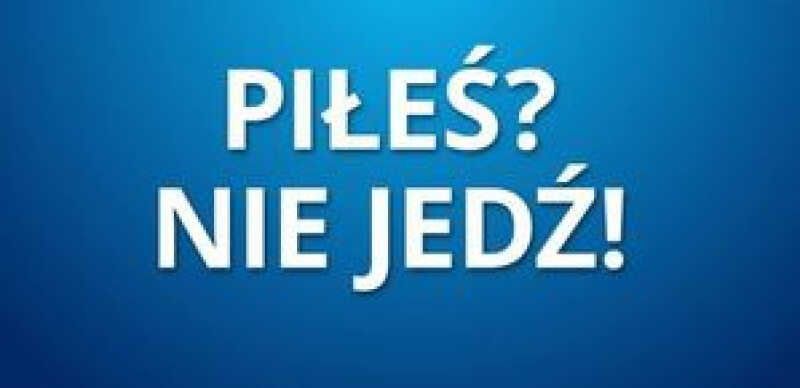 Zero tolerancji dla nietrzeźwych kierowców