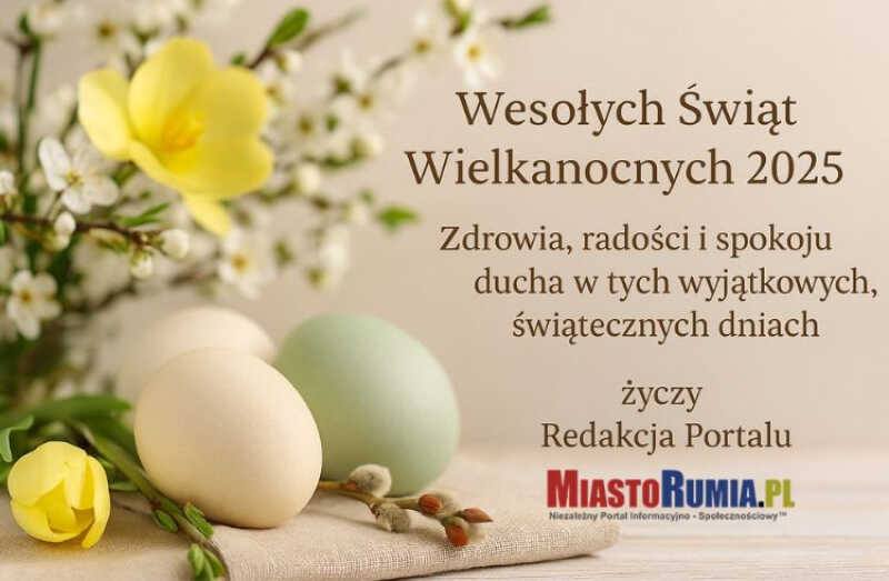 Życzenia Wielkanocne od Redakcji Portalu MiastoRumia.pl