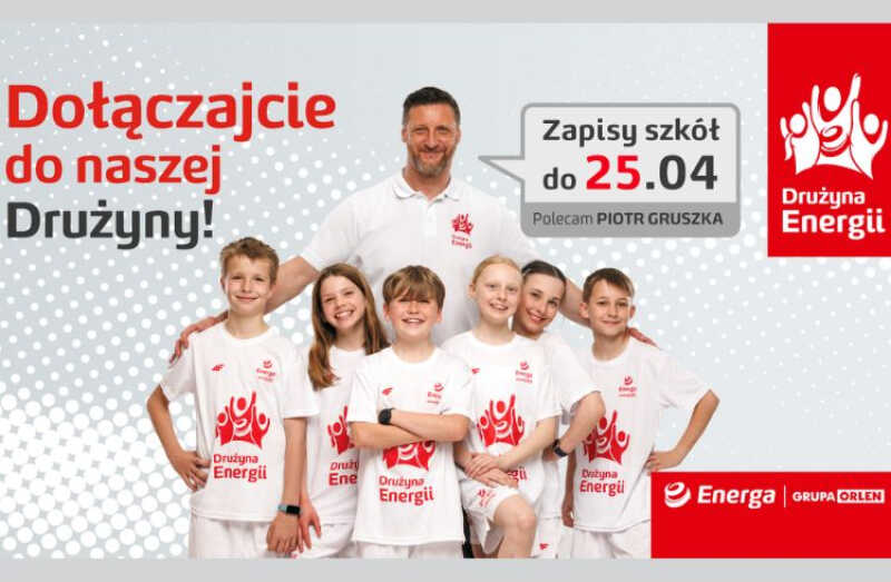 Drużyna Energii – aktywność, która łączy uczniów z całej Polski