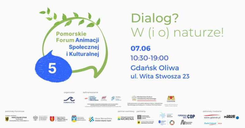 V Pomorskie Forum Animacji Społecznej i Kulturalnej – NATURA