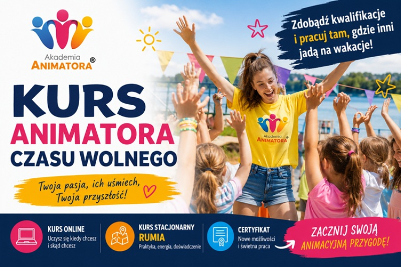 Kurs Animatora Czasu Wolnego – dlaczego przed wakacjami warto zdobyć kwalifikacje w Akademii Animatora?