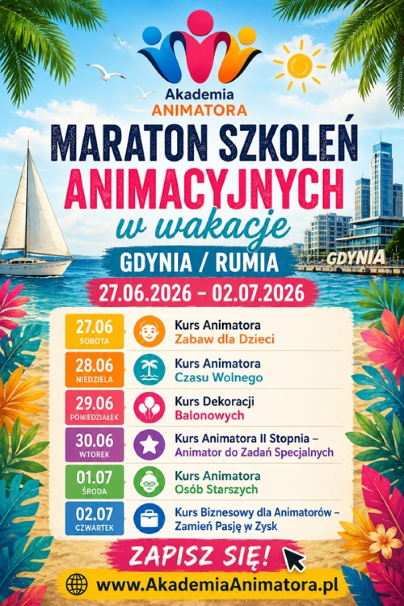 Maraton Szkoleń Animacyjnych w Rumi – 6 Kursów w 6 dni. Rozpocznij Wakacje z Akademią Animatora® !