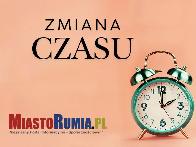 Zmiana czasu 2026 w Rumi – kiedy cofamy zegarki?
